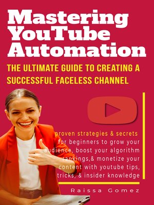 cover image of Mastering YouTube Automation